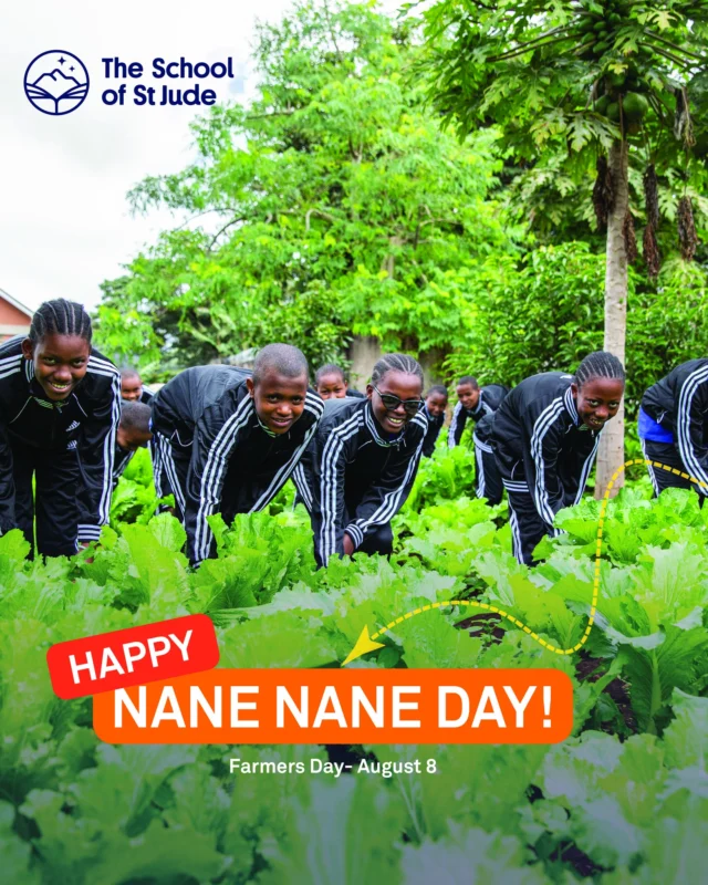 Today we celebrate Nane Nane Day, Tanzania’s special day dedicated to agriculture! 

Nane Nane recognises farming as the backbone of Tanzanian life, while also promoting innovation, sustainability and youth involvement in the sector.

At The School of St Jude, agriculture is more than just a subject. Our students gain practical, hands-on experience through school farm projects that bring classroom lessons to life and build essential life skills.

We’re also deeply grateful to the farmers who help nourish our students each day with fresh, local produce. Today, we honour their hard work and the next generation learning to follow in their footsteps. 🌟🌿